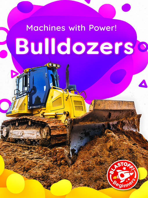 Title details for Bulldozers by Dana Fleming - Available